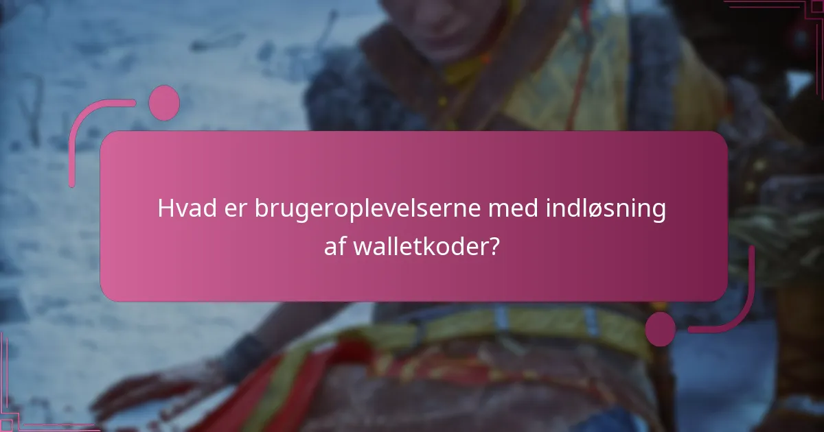Hvordan kan jeg fejlfinding af walletkodeproblemer i God Of War Ragnarok?
