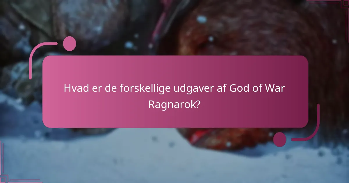 Hvordan kan jeg opgradere min udgave af God of War Ragnarok?