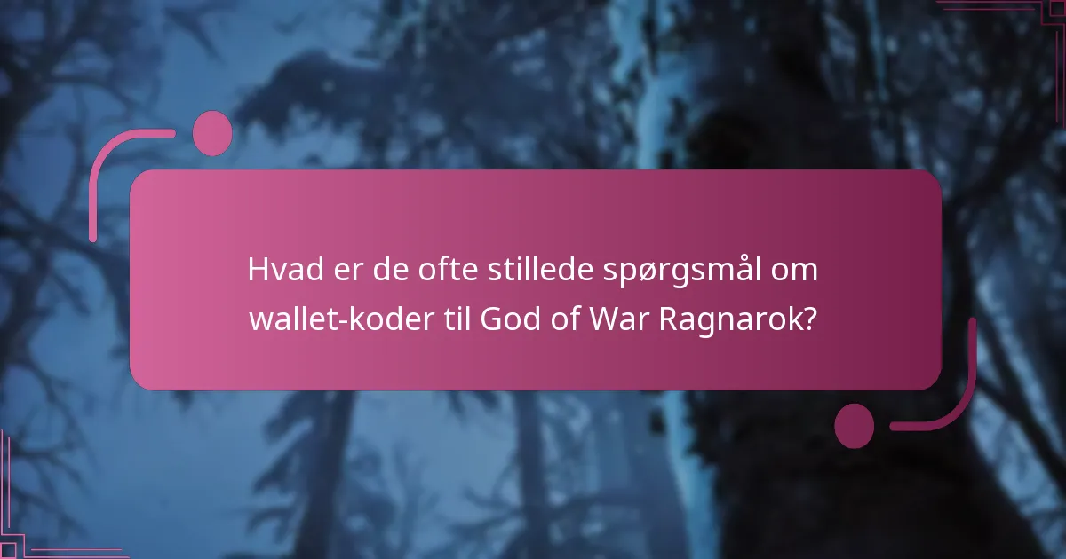 Hvordan indtaster jeg wallet-koder til God of War Ragnarok?