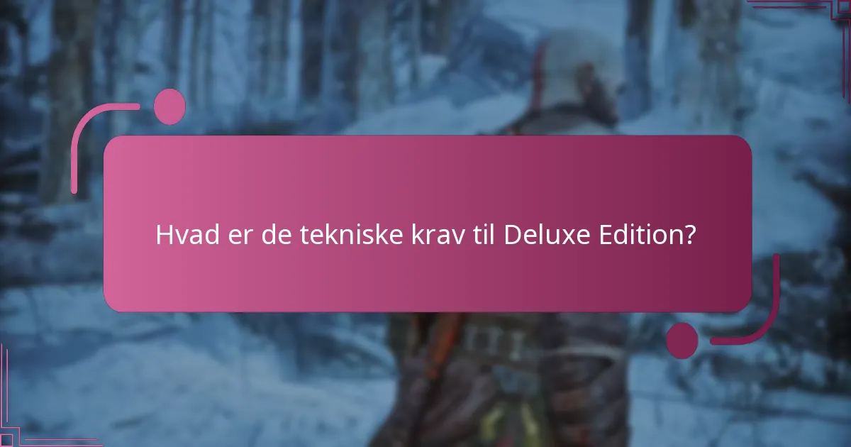 Hvad er købs mulighederne for God of War Ragnarok Deluxe Edition?