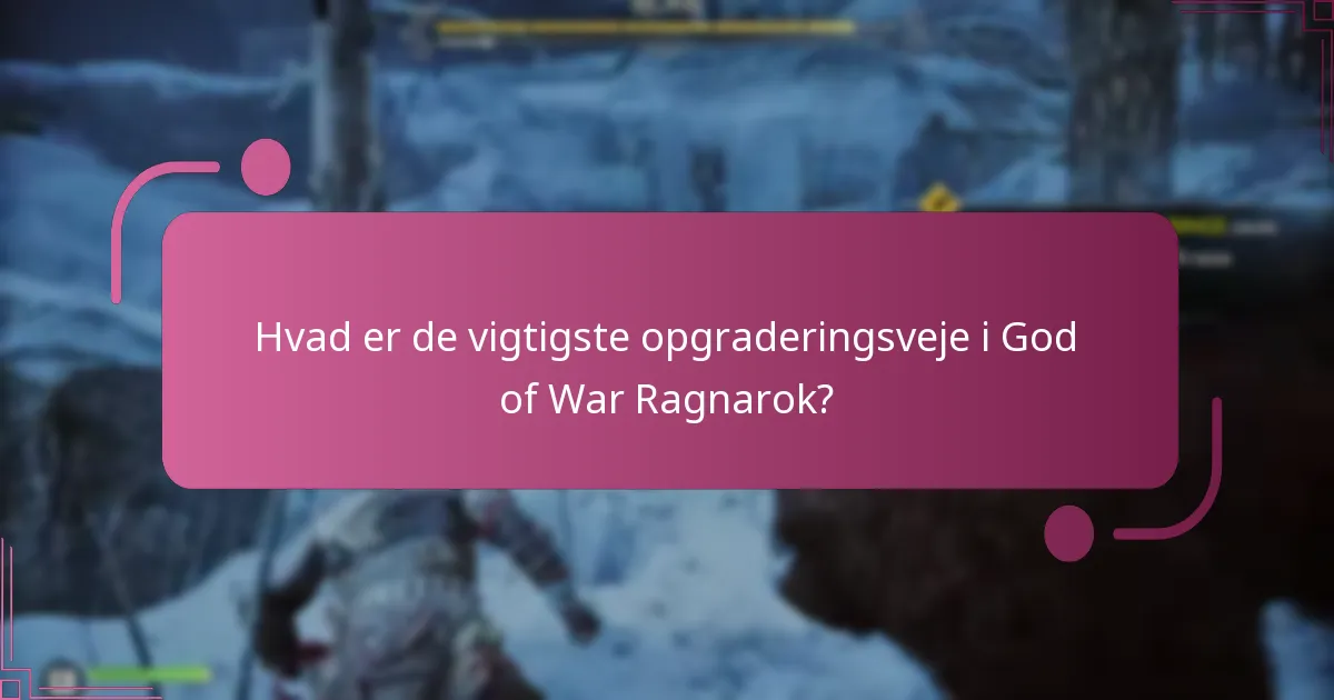 Hvordan indløser jeg opgraderinger i God of War Ragnarok?