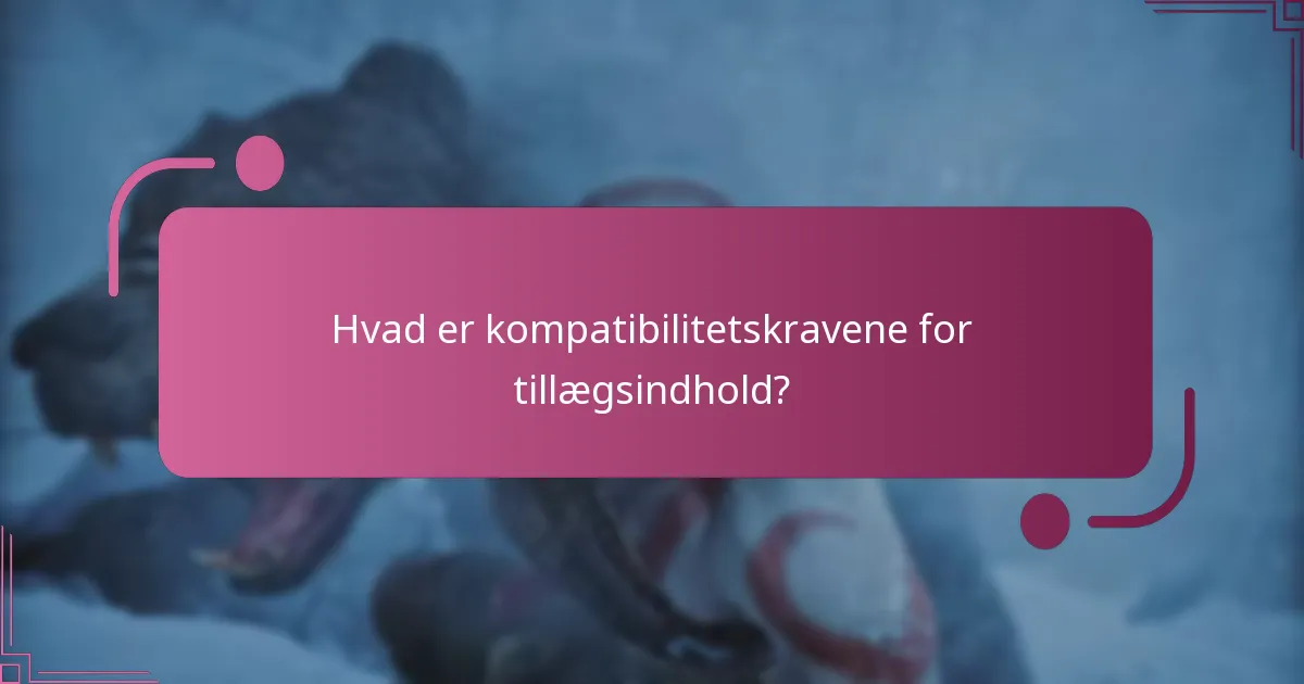 Hvor meget koster tillægsindholdet?
