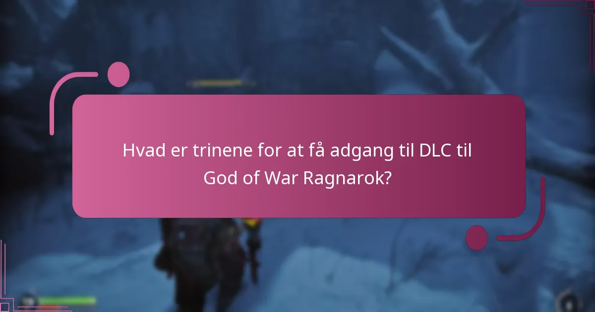 Hvilke fejlfindingstrin kan jeg tage, hvis jeg ikke kan få adgang til DLC’en?