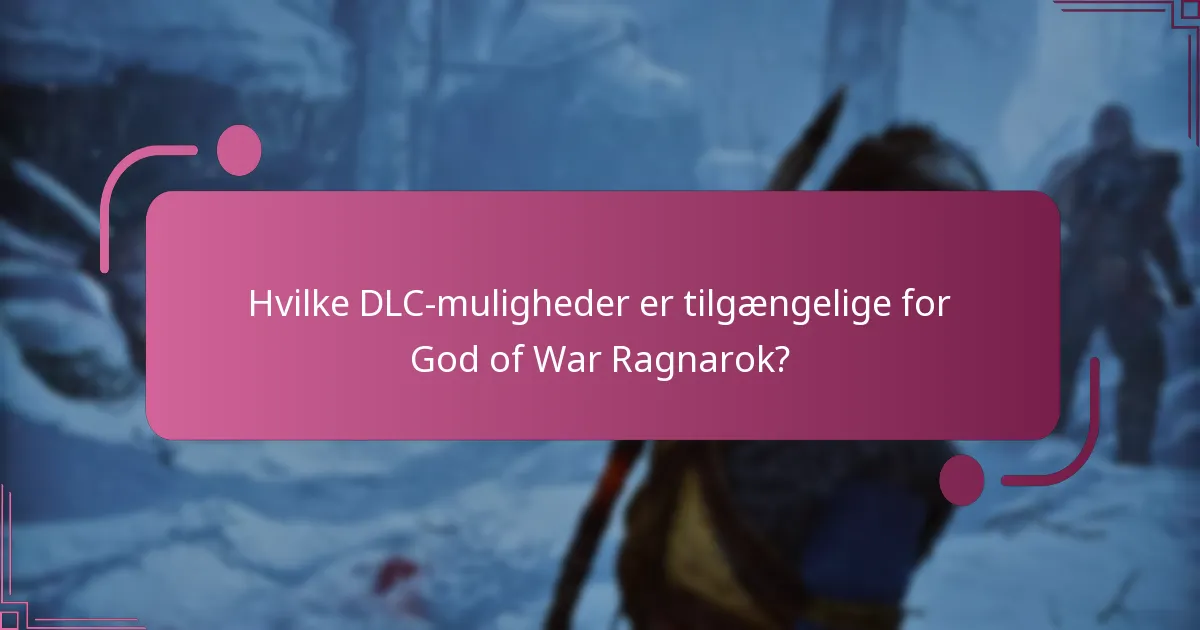 Hvor kan jeg købe God of War Ragnarok DLC’er?