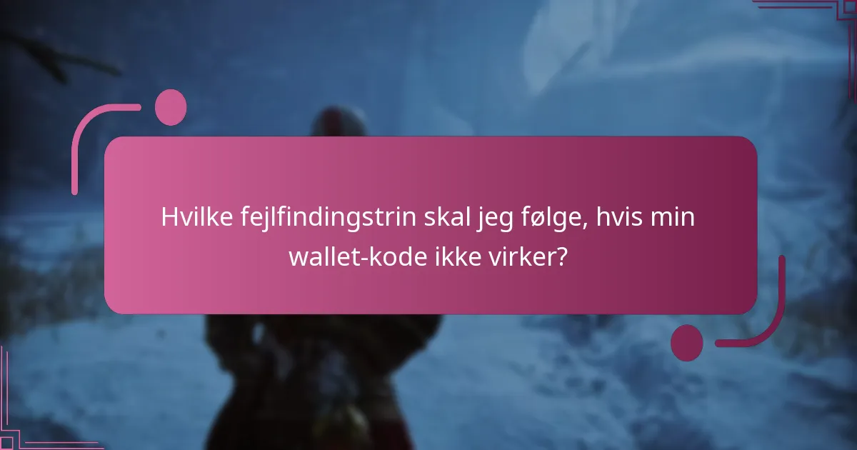Hvilke visuelle hjælpemidler kan hjælpe med processen for indtastning af wallet-koder?
