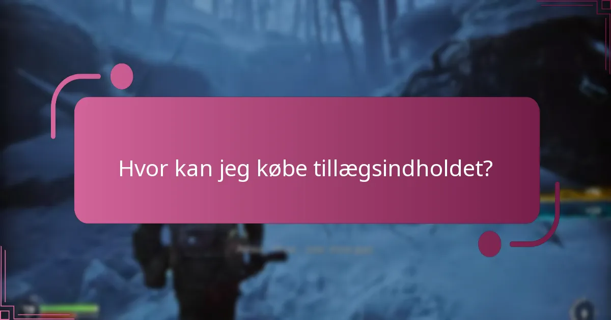 Hvad er kompatibilitetskravene for tillægsindhold?